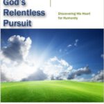 God's Relentless Pursuit