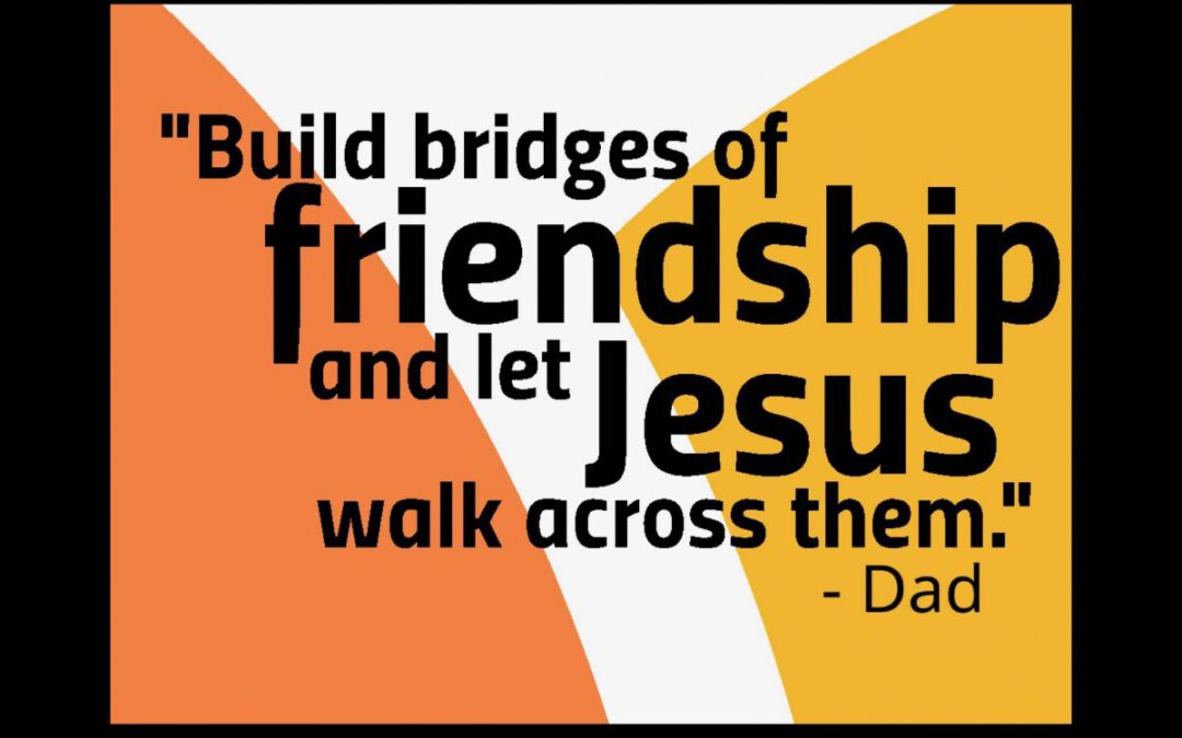 Building Bridges of Friendship