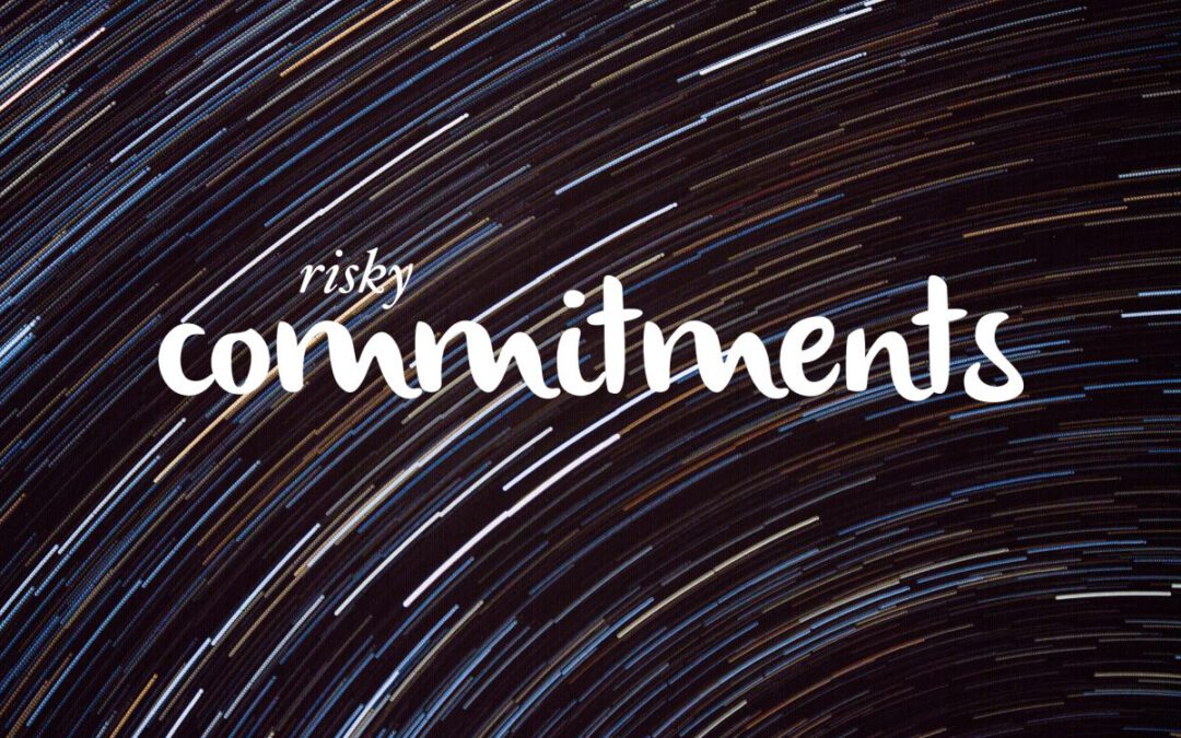 Risky Commitments