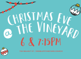 Christmas Eve at the Vineyard!