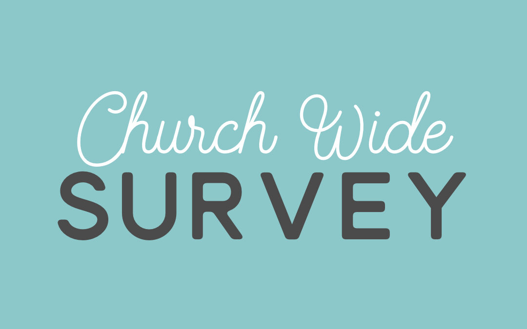 Church-Wide Survey